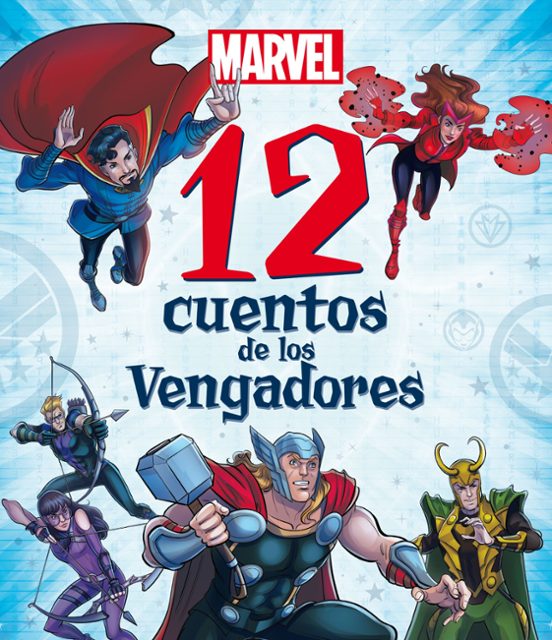 Marvel: 12 cuentos de los Vengadores