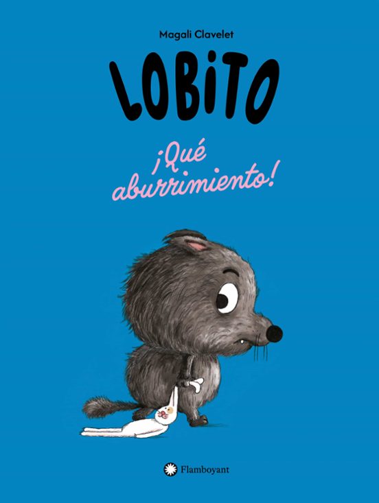 Lobito: ¡Qué aburrimiento!